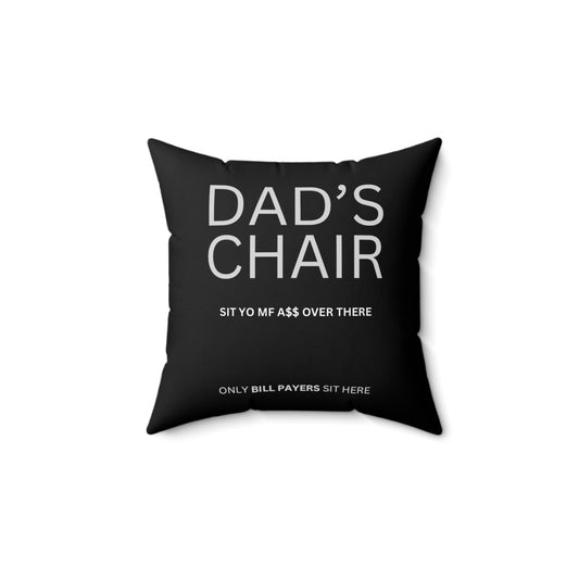 DAD’s Black Chair Pillow