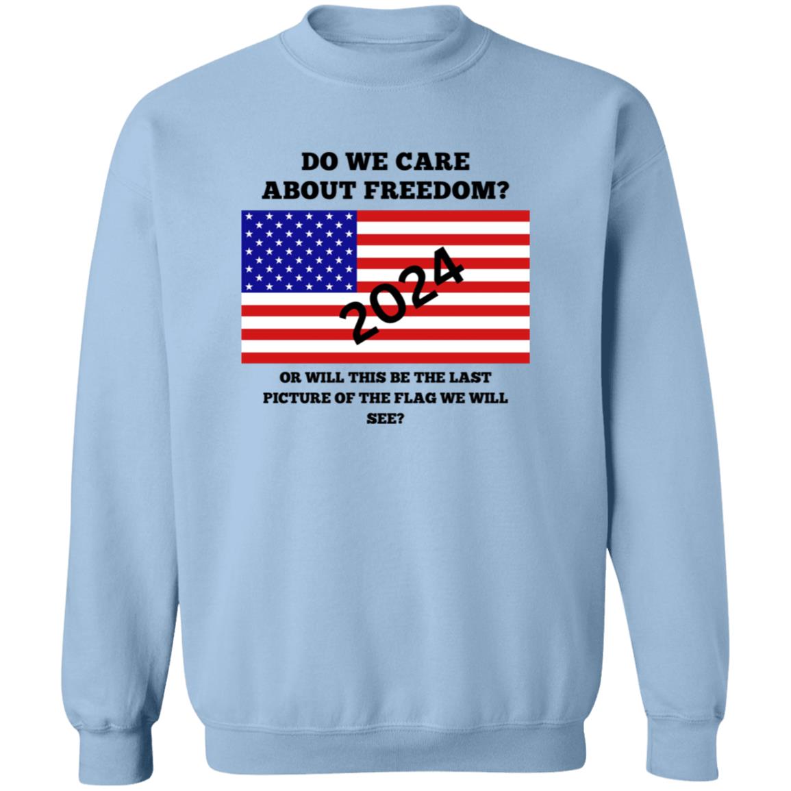 Freedom Sweatshirt