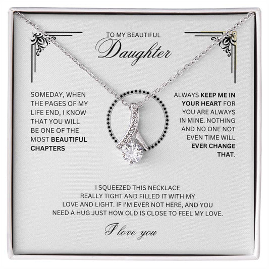 To My beautiful Daughter - Alluring Beauty Necklace