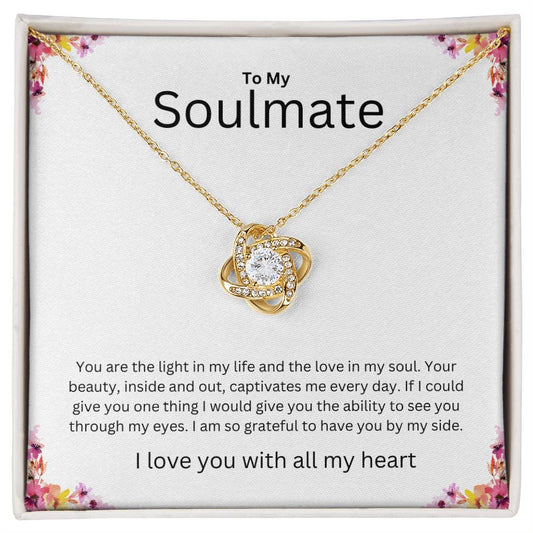 Soulmate | Light in my Life