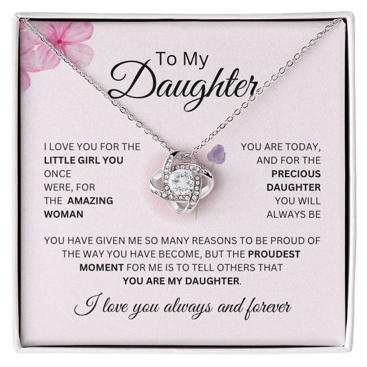 To My Daughter - I love you for the little girl..