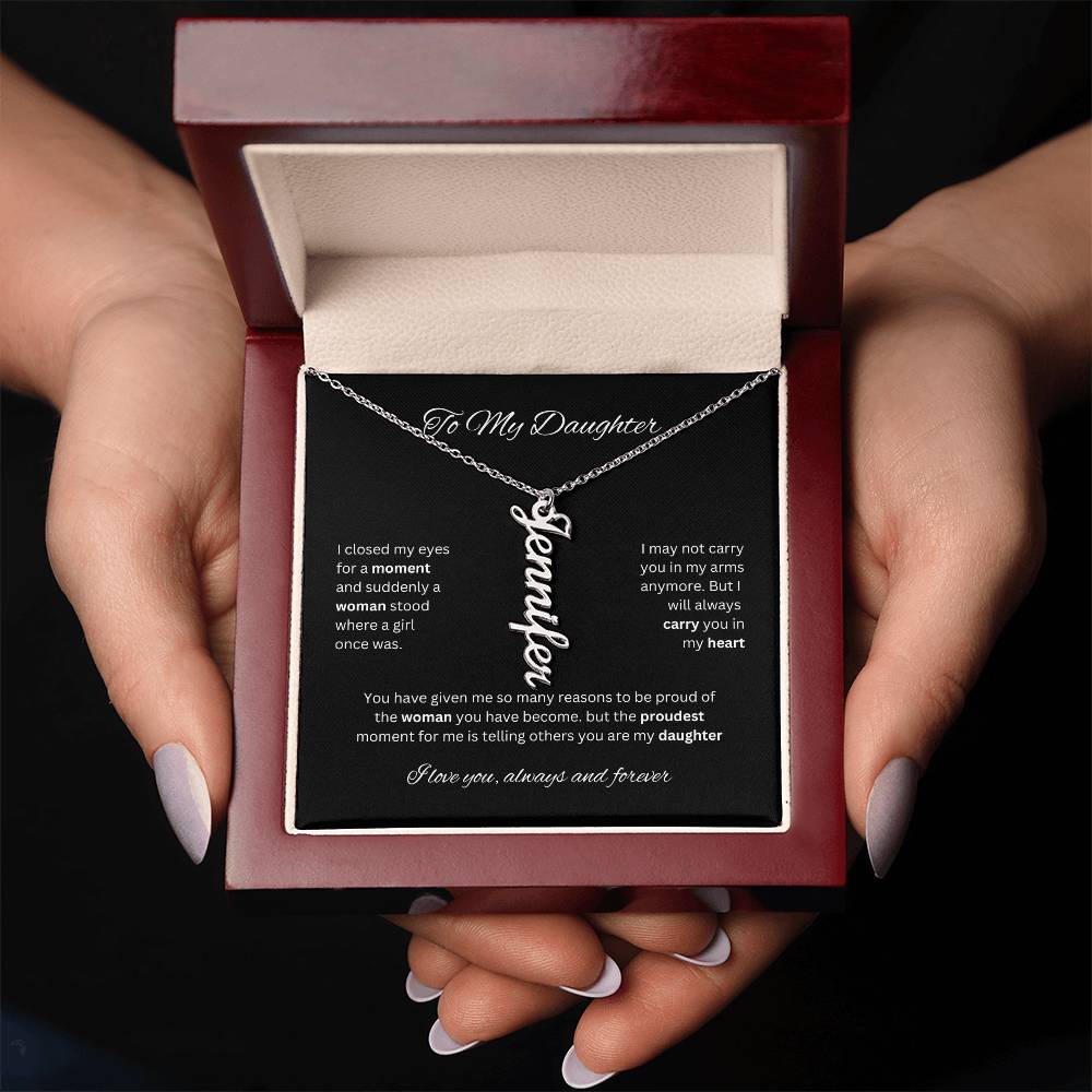 To My Daughter - Vertical Name Necklace
