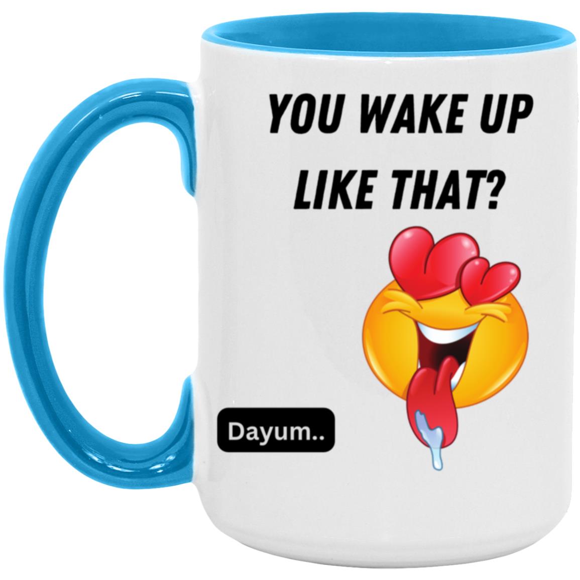 15 oz Coffee Mug - Wake Up
