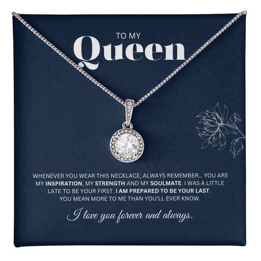 To My Queen - Whenever you wear this necklace..